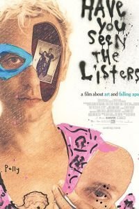 Вы видели работы Листера? (2017)