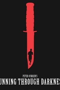 Running Through Darkness (2018)