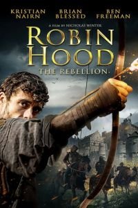 Робин Гуд: Восстание (2018)