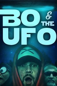 Bo & The UFO (2019)