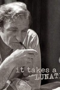 It Takes a Lunatic (2019)