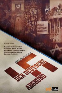 Бездна: расцвет и падение нацизма (2021)