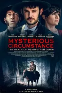   Загадочные обстоятельства: смерть Льюиса Мериуэзера (2022)